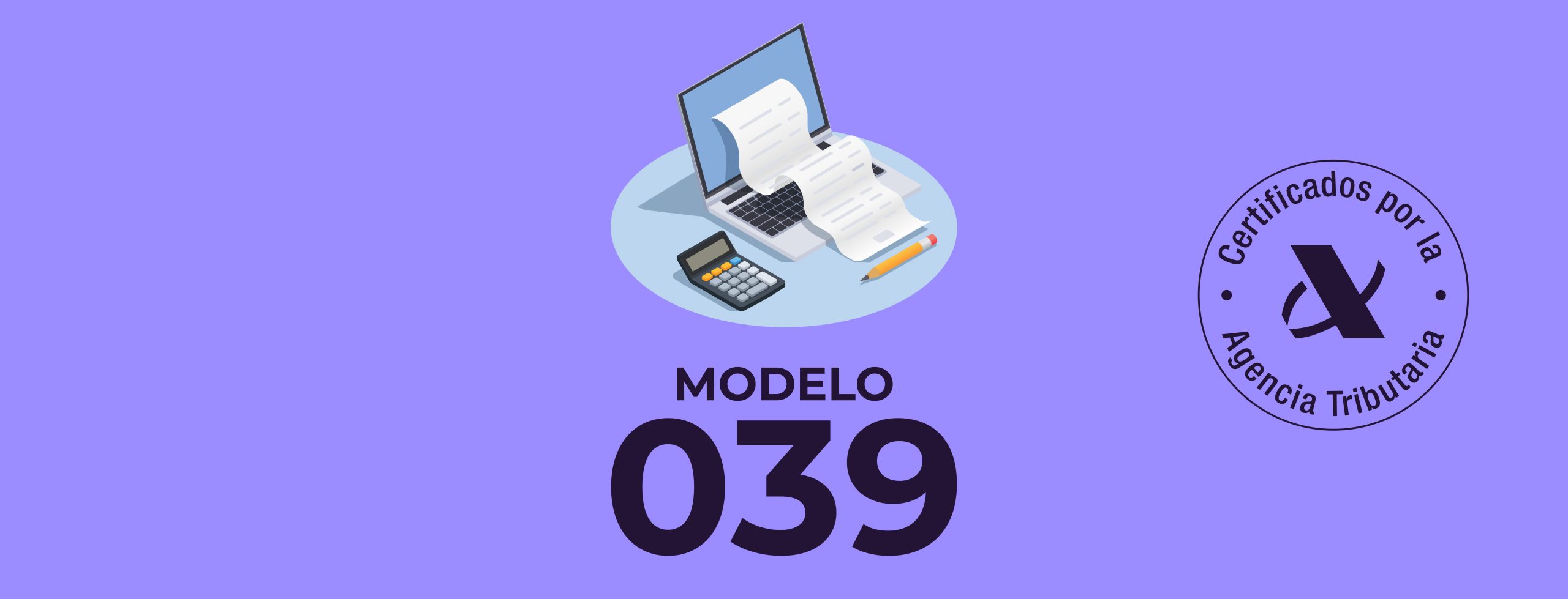 En este momento estás viendo El modelo 039: Información básica y dudas frecuentes 